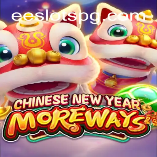 Exploring the Excitement of CHINESENEWYEARMOREWAYS in EE Slots