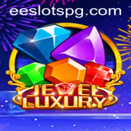 Discover the Captivating World of JewelLuxury: A Premier EE Slots Adventure