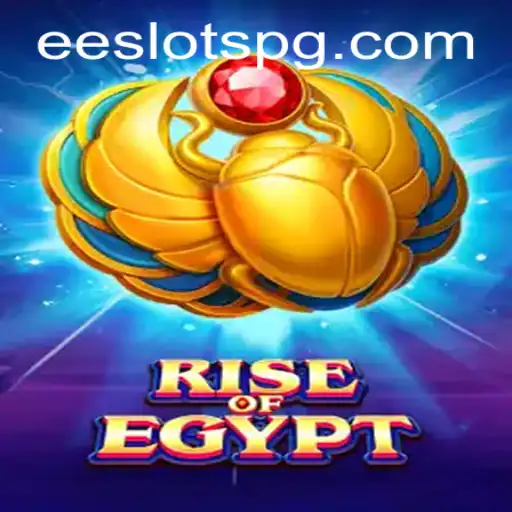 Exploring the Exciting World of RiseOfEgypt: A Popular Choice Among 'ee slots' Enthusiasts